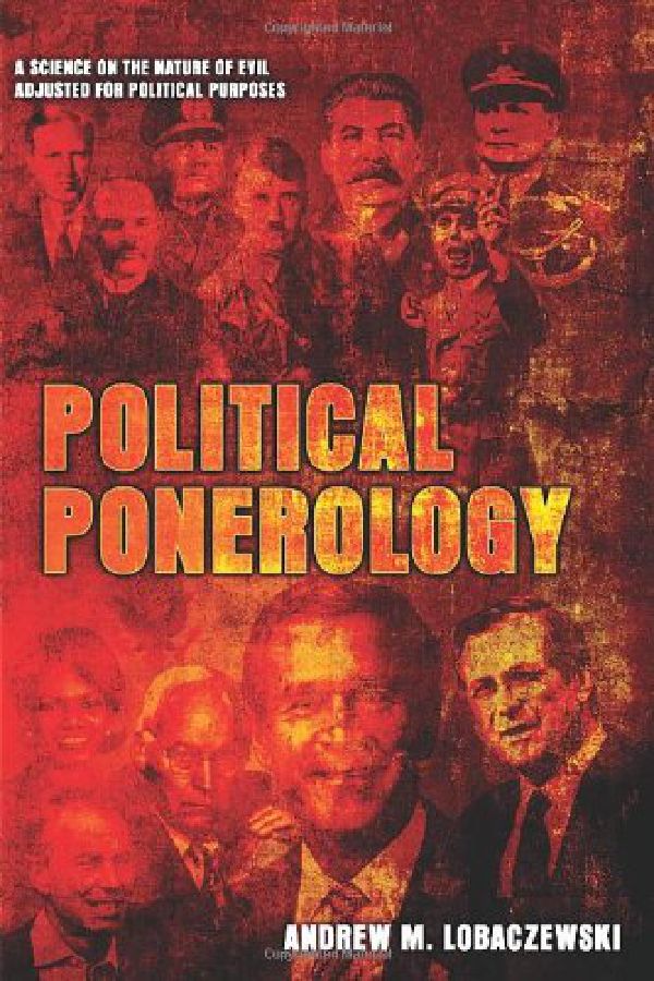 Political Ponerology The study of psychopathy